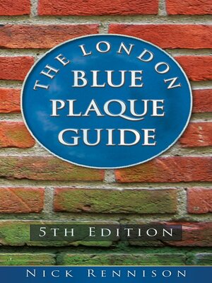 cover image of The London Blue Plaque Guide